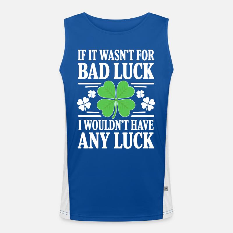 Humour drôle de malchance irlandaise à dire la Saint-Patrick Débardeur respirant contrasté Homme 