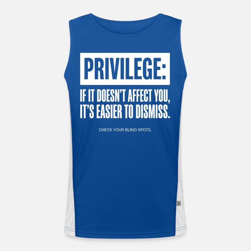 Privilege Zitat Check Your Blind Spots Funktionelles Kontrast-Tank Top für Männer 
