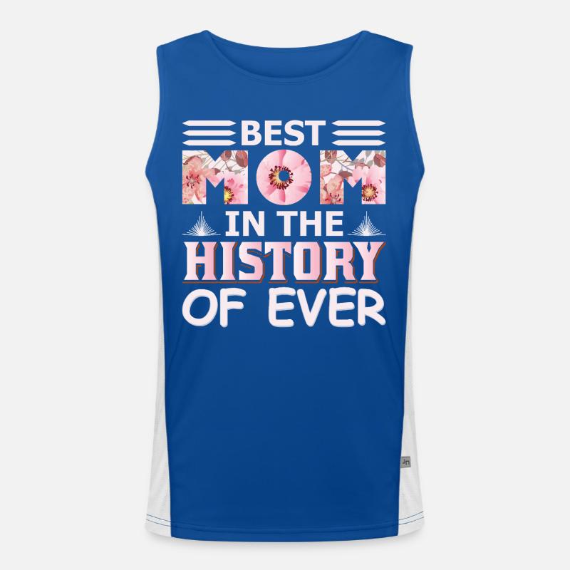 Die beste Mutter in der Geschichte eines lustigen Muttertagsgeschenks aller Zeiten Funktionelles Kontrast-Tank Top für Männer 
