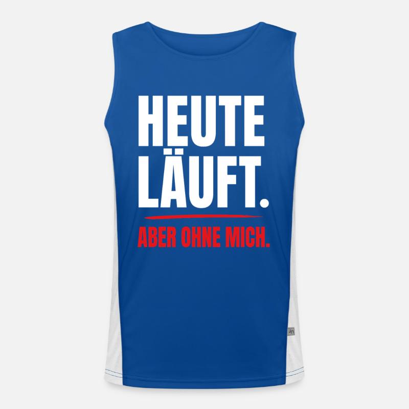 Heute läuft – aber ohne mich Funktionelles Kontrast-Tank Top für Männer 