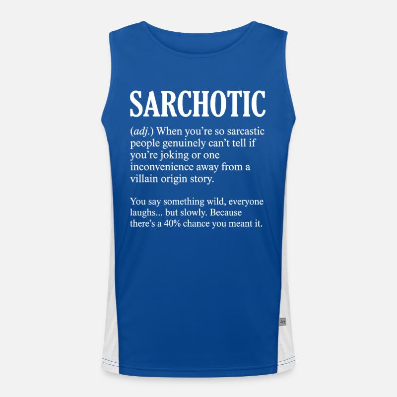 Lustige Sarchotische Definition Sarkastisch Funktionelles Kontrast-Tank Top für Männer 