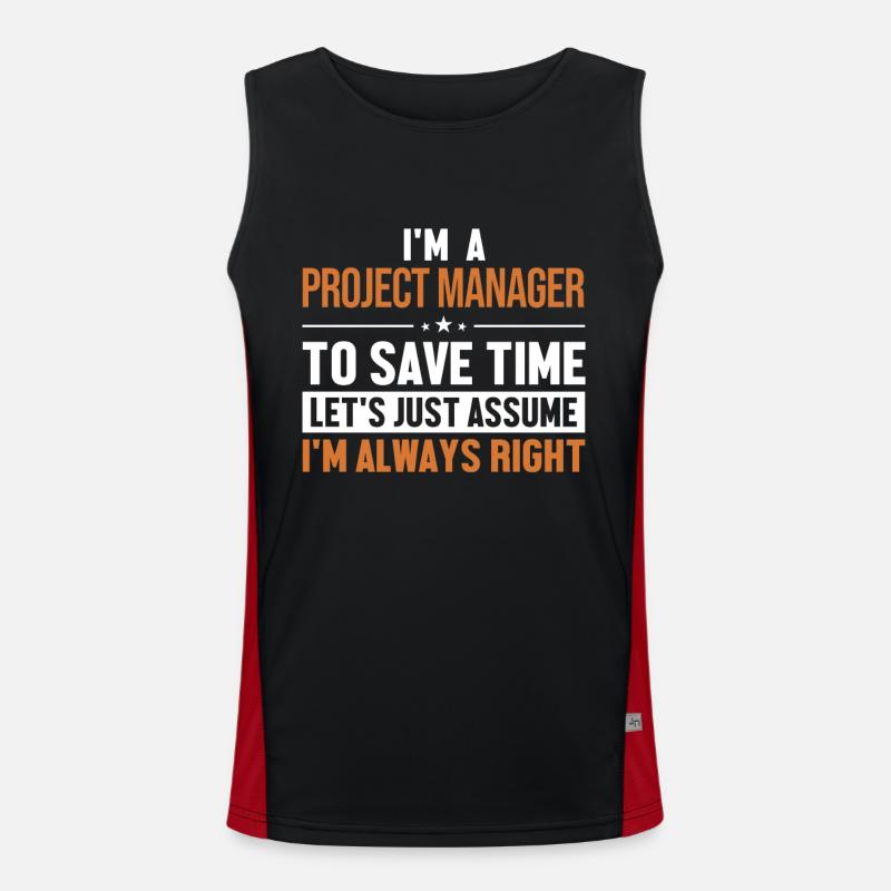 Project Manager Let's Assume I'm Right Funktionelles Kontrast-Tank Top für Männer 