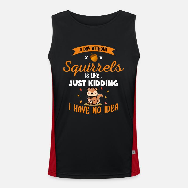 A Day Without Squirrels Is Like Fox Eastern Gray Men's Functional Contrast Tank Top 