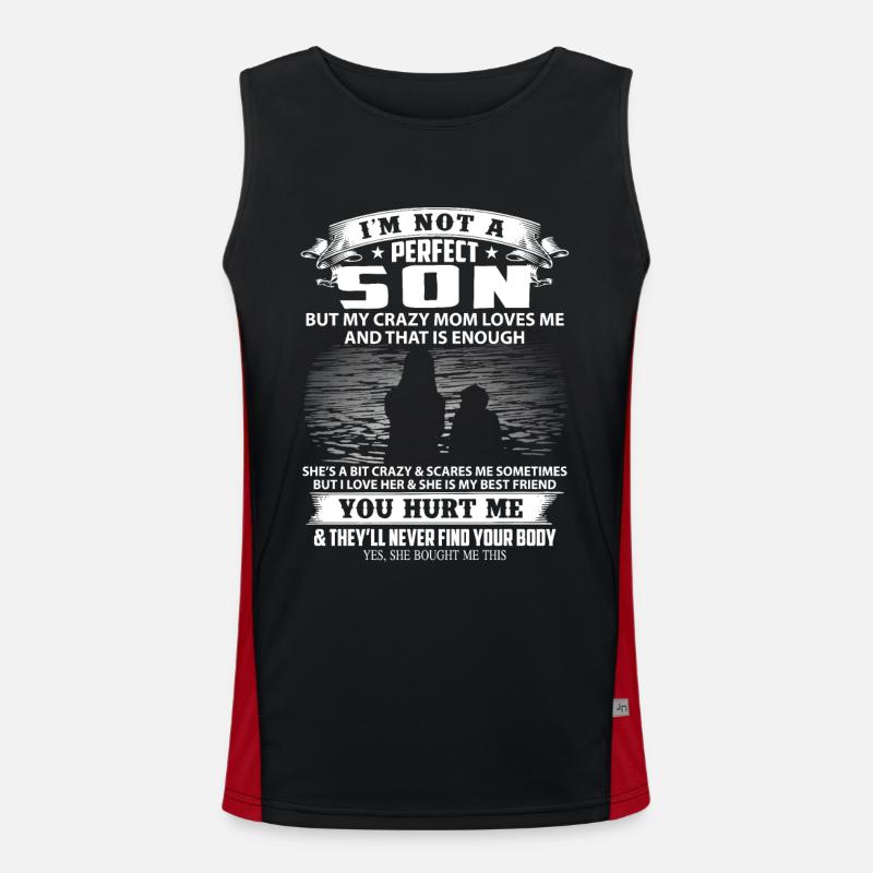 Ich bin kein perfekter Sohn, aber meine Mutter liebt mich Funktionelles Kontrast-Tank Top für Männer 
