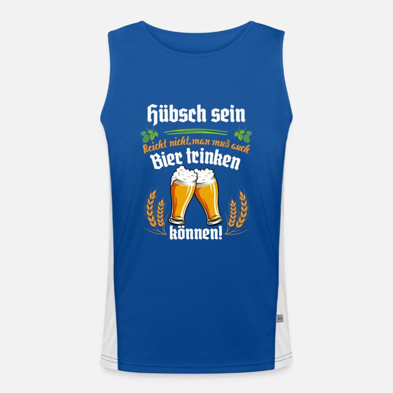 Hübsch sein reicht nicht ... Party Kirmes Bier Fun Funktionelles Kontrast-Tank Top für Männer 