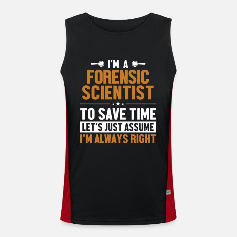 Forensic scientist : Supposons que j’aie raison Débardeur respirant contrasté Homme 