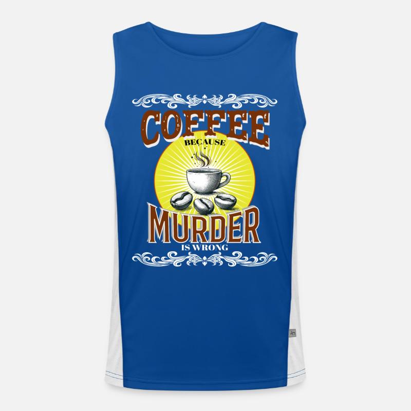 Coffee Because Murder is Wrong Funktionelles Kontrast-Tank Top für Männer 