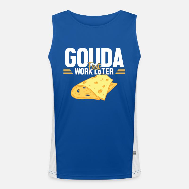 Gouda First Work Later Cheesemonger Maker Queso Men's Functional Contrast Tank Top 