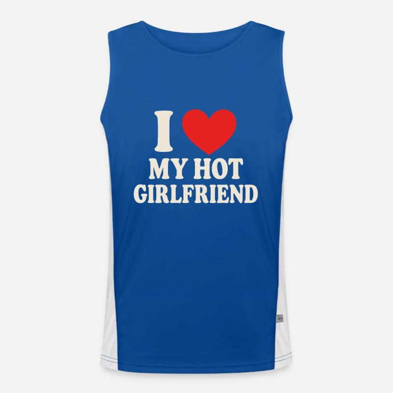 I ❤️ My Hot Girlfriend - Design de déclaration Débardeur respirant contrasté Homme 