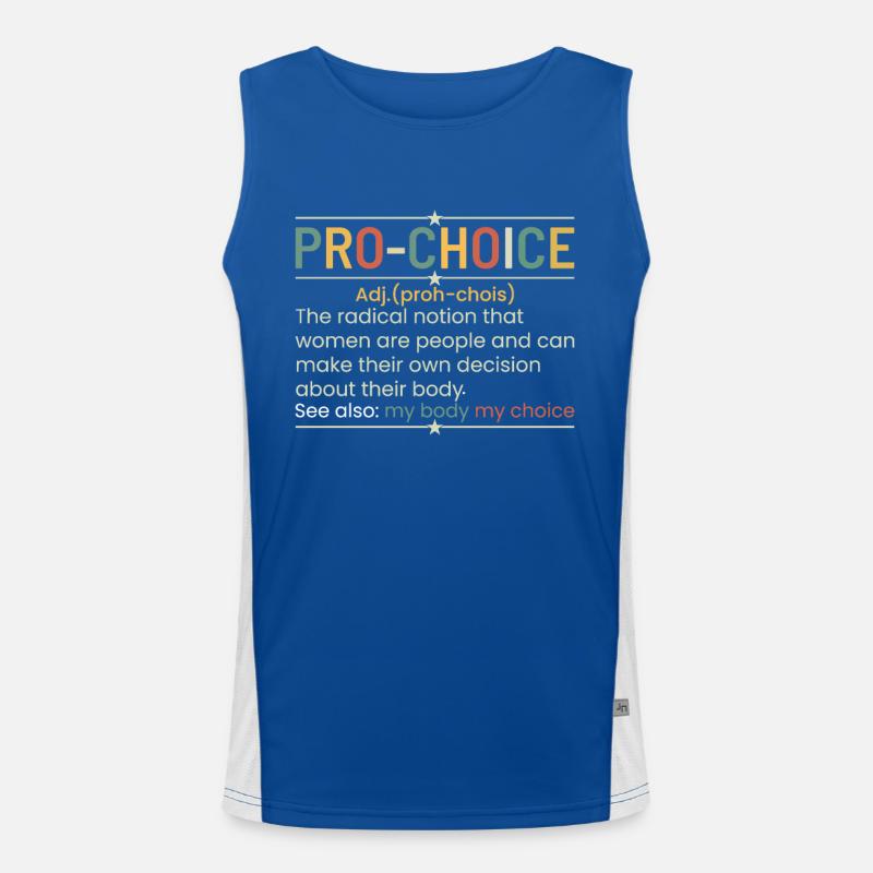 A Funny Definition Of Pro-Choice Men's Functional Contrast Tank Top 