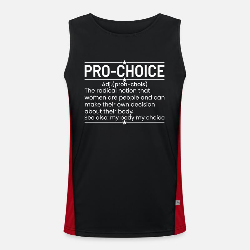 Eine lustige Definition von Pro-Choice Funktionelles Kontrast-Tank Top für Männer 