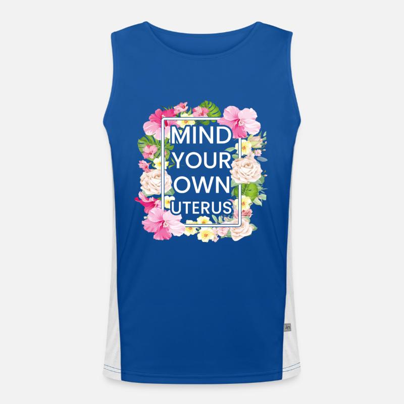 Achten Sie auf Ihre eigene Gebärmutter Funktionelles Kontrast-Tank Top für Männer 