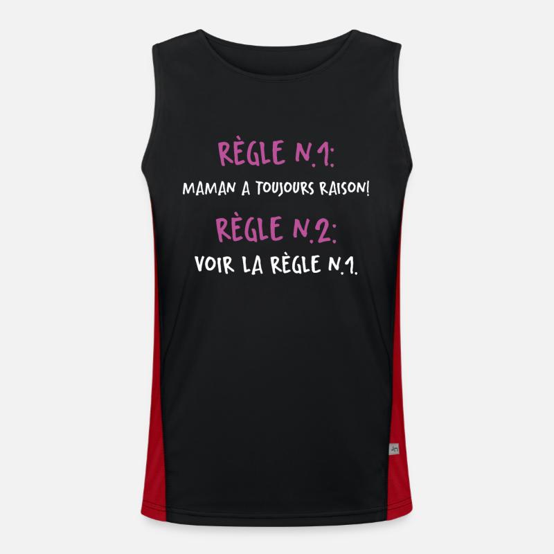 Maman A Toujours Raison Dans Les Deux Règles Débardeur respirant contrasté Homme 