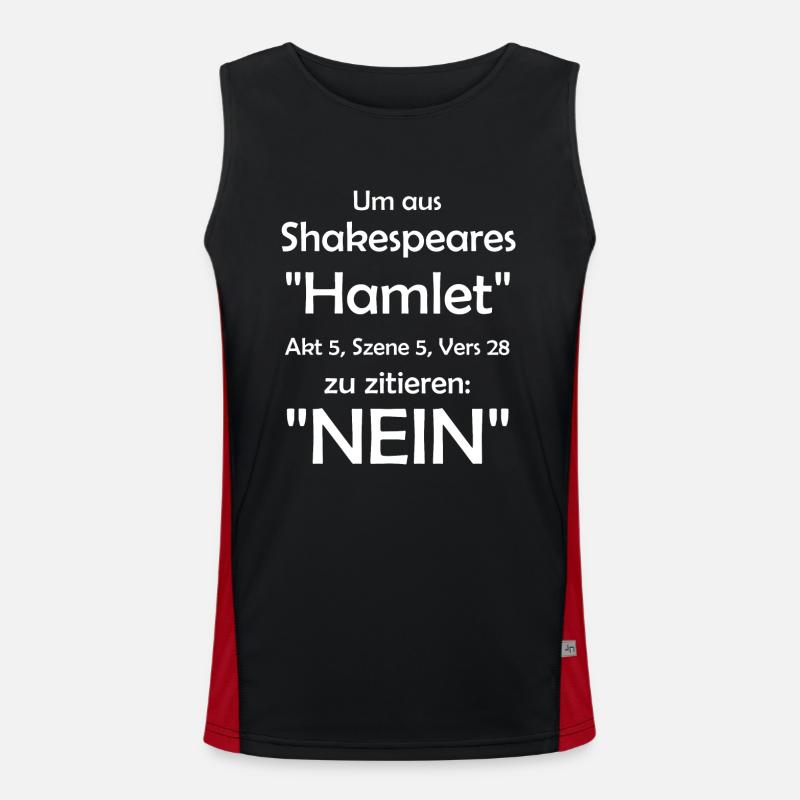 Lustiger Spruch Hamlet Shakespeare Funktionelles Kontrast-Tank Top für Männer 