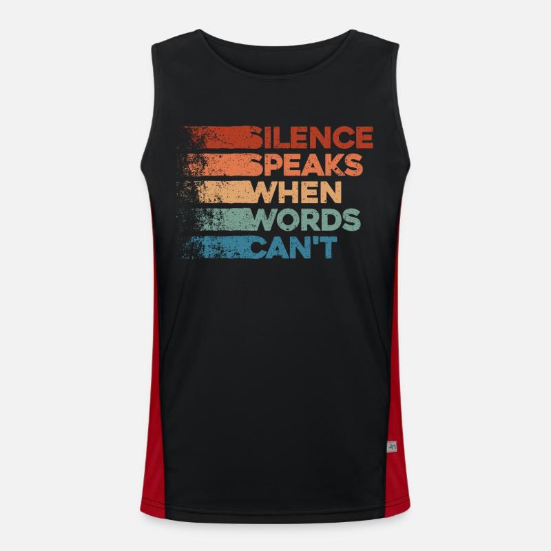 Silence Speaks When Words Can't - Deep Thinker Men's Functional Contrast Tank Top 