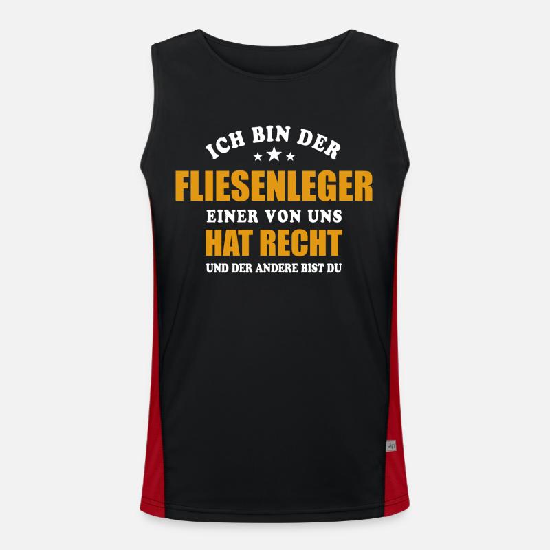 Ich bin der Fliesenleger - einer von uns hat Recht Funktionelles Kontrast-Tank Top für Männer 