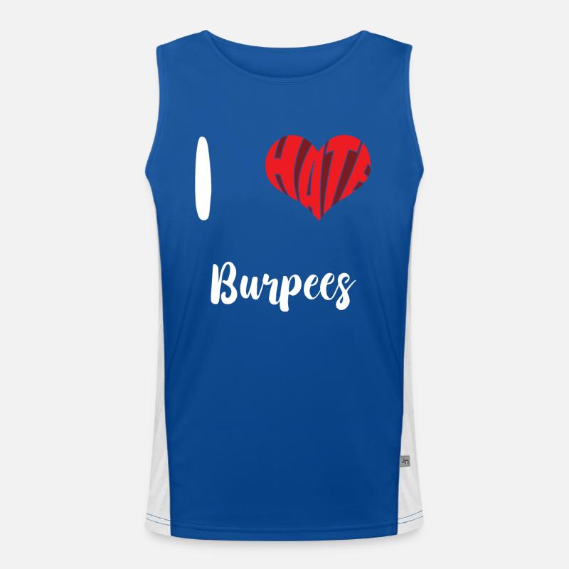 Workout Ich hasse Burpees Training Übung Funktionelles Kontrast-Tank Top für Männer 