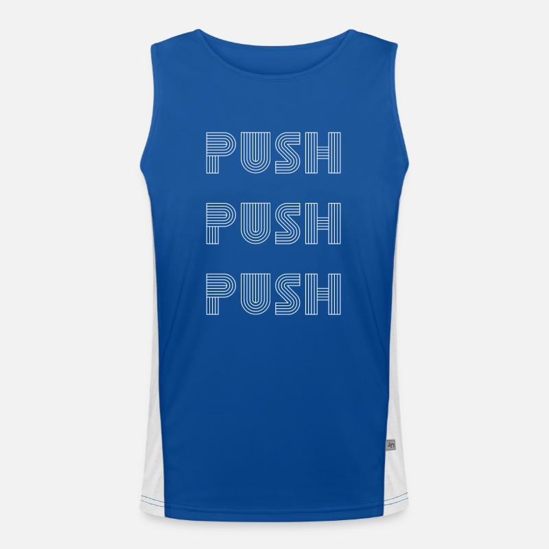 Push Push Push Motivational Men's Functional Contrast Tank Top 
