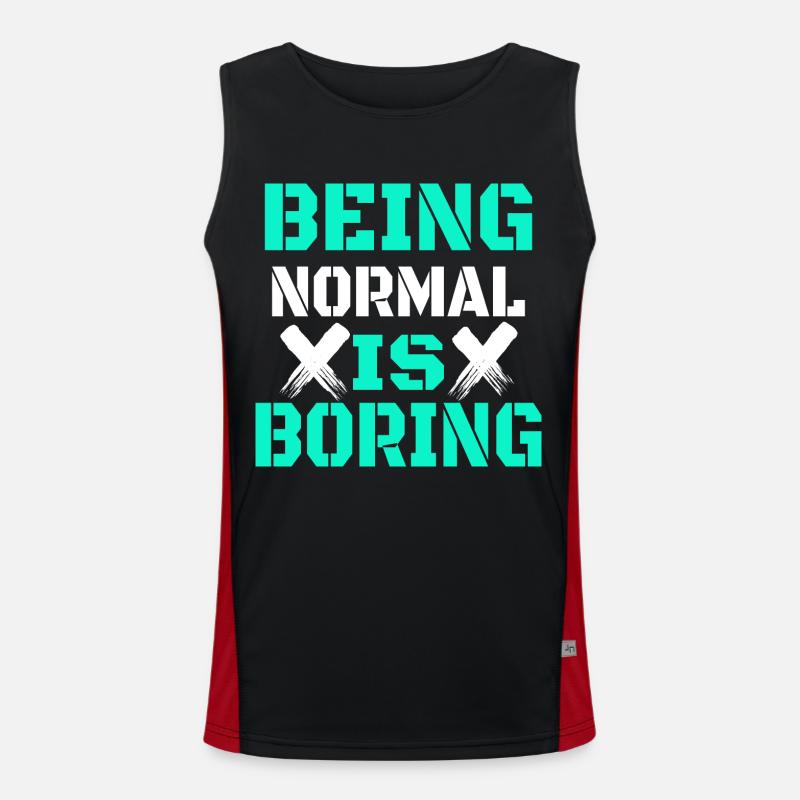 Being normal is boring Men's Functional Contrast Tank Top 