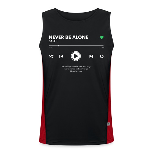 NEVER BE ALONE - Play Button & Lyrics - Men's Functional Contrast Tank Top 