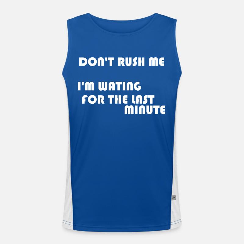 DON'T RUSH ME Men's Functional Contrast Tank Top 