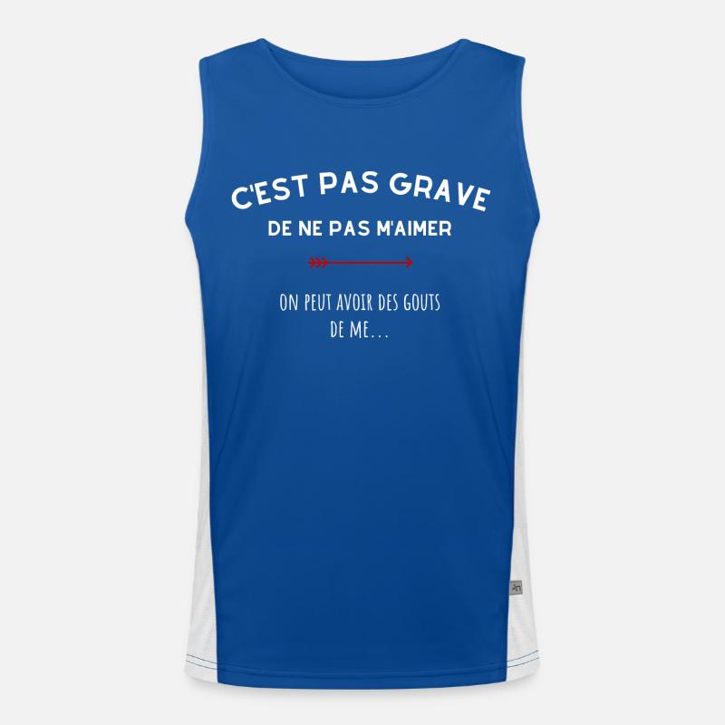C'est pas grave de ne pas m'aimer Débardeur respirant contrasté Homme 