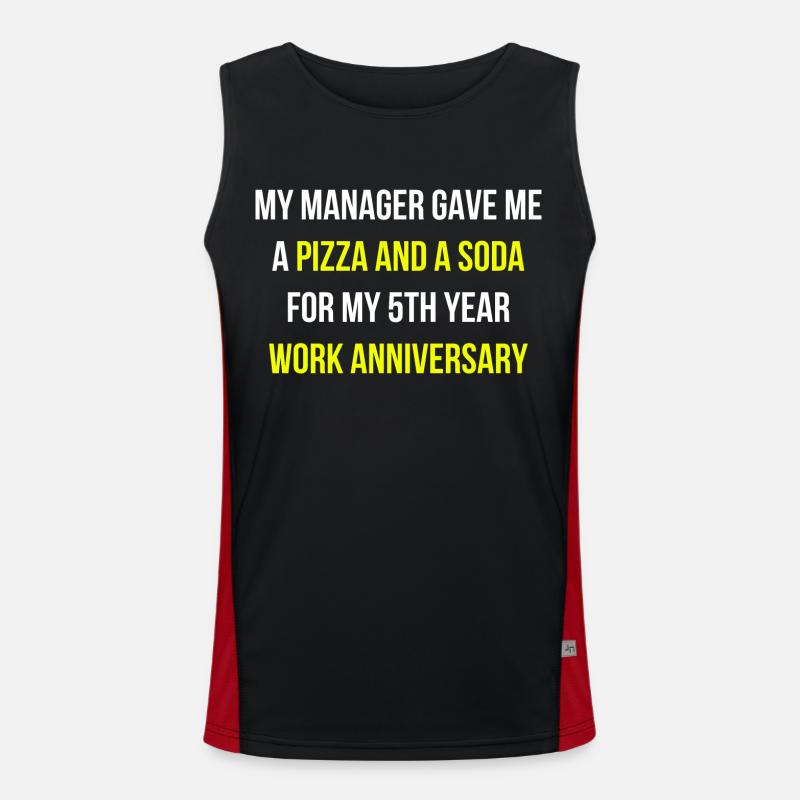 Arbeit Jubiläum Chef Pizza Spruch Englisch Funktionelles Kontrast-Tank Top für Männer 