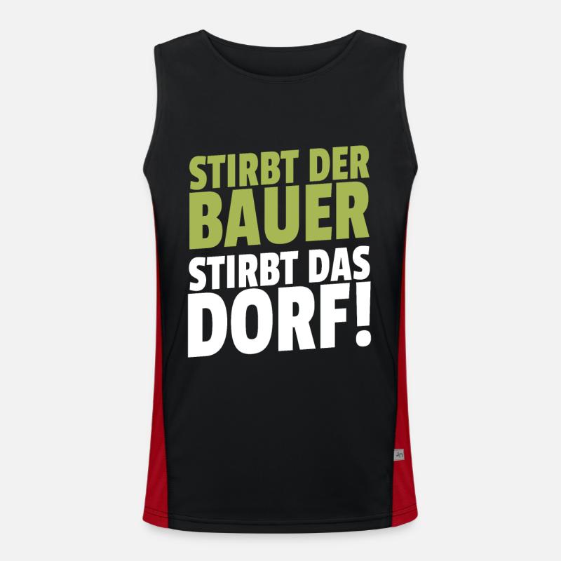 Stirbt der Bauer Stirbt das Dorf Funktionelles Kontrast-Tank Top für Männer 