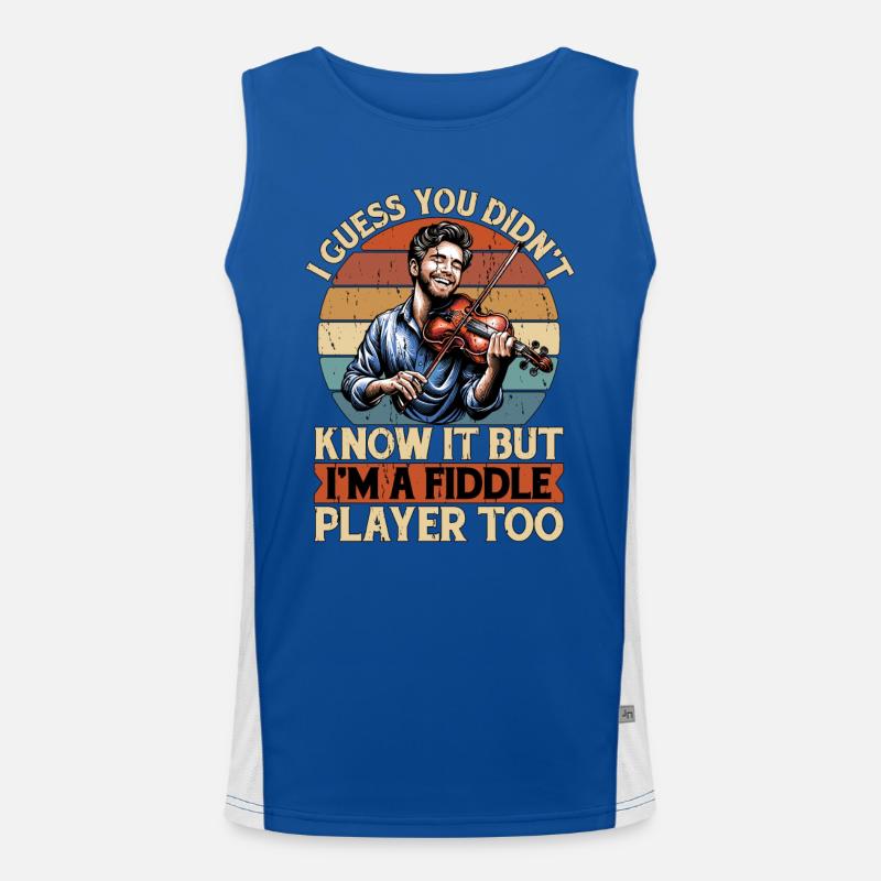 Fiddle I Guess You Didn't Know String Instrument Men's Functional Contrast Tank Top 