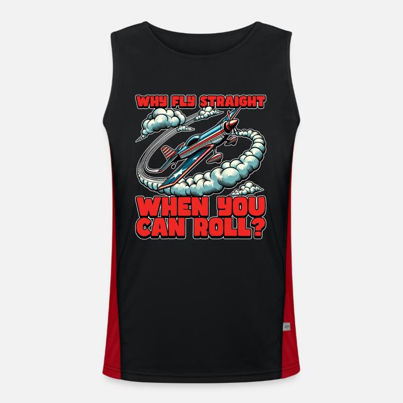 Aerobatic Pilot Why Fly Straight When Glider Pilot Funktionelles Kontrast-Tank Top für Männer 