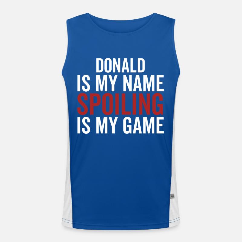 Donald est mon nom Spoiling est mon jeu Débardeur respirant contrasté Homme 