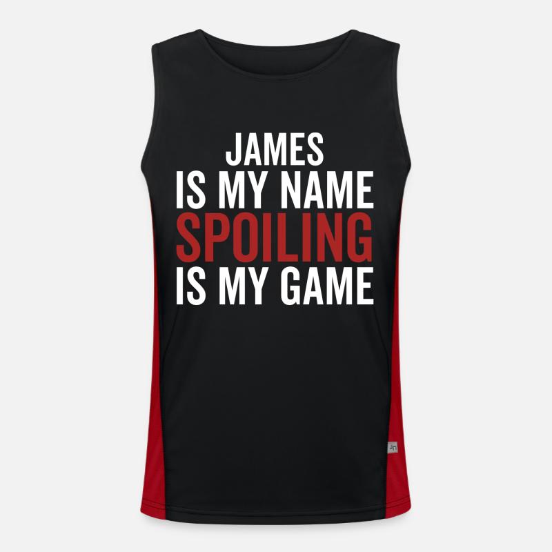 James is My Name Spoiling is My Game Men's Functional Contrast Tank Top 