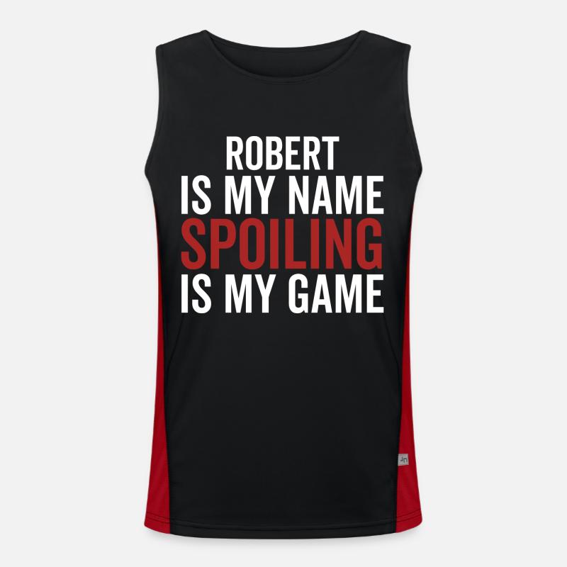 Robert est mon nom Spoiling est mon jeu Débardeur respirant contrasté Homme 