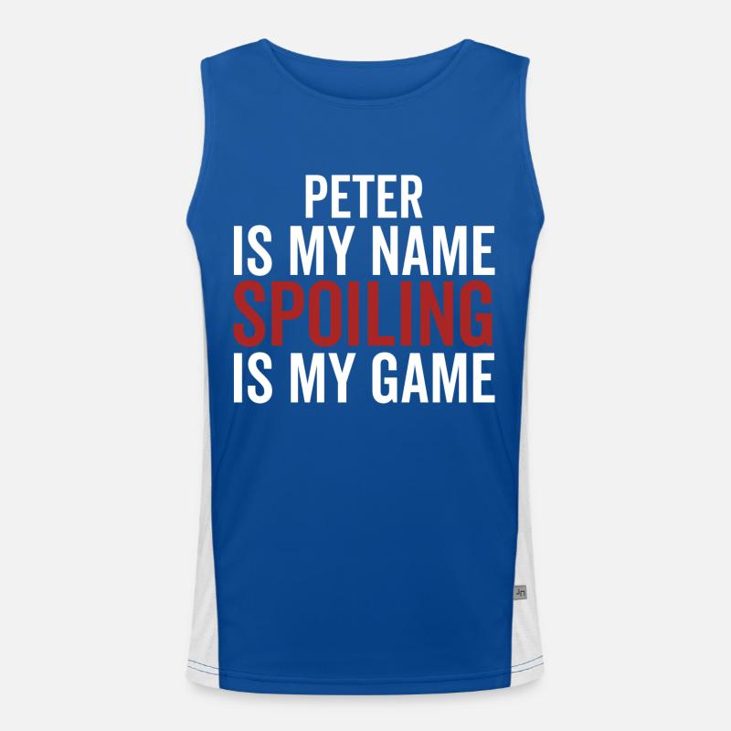 Peter est mon nom Spoiling est mon jeu Débardeur respirant contrasté Homme 