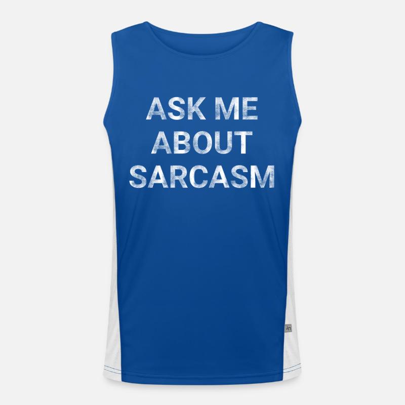 Ask me about Sarcasm Men's Functional Contrast Tank Top 