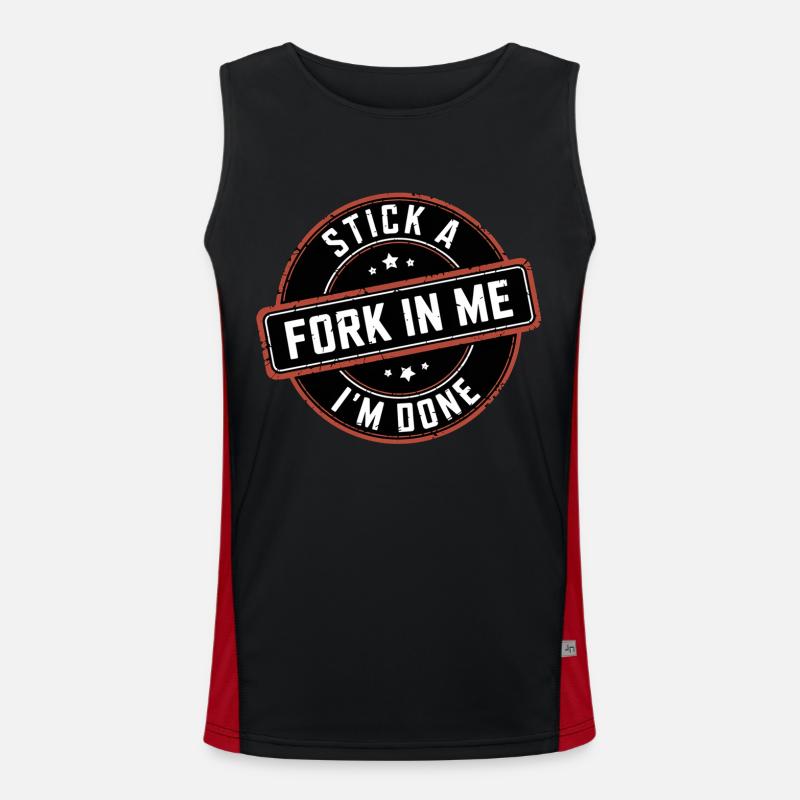 Stick A Fork In Me I'm Done 12 Funktionelles Kontrast-Tank Top für Männer 