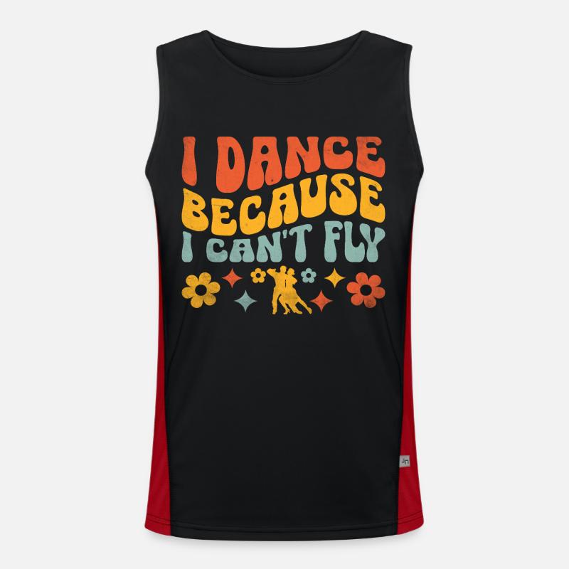 Je danse parce que je ne peux pas voler pour danser Débardeur respirant contrasté Homme 