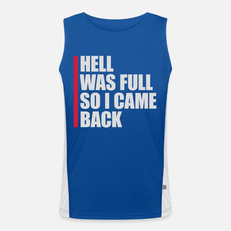 hell was full Quote Men's Functional Contrast Tank Top 