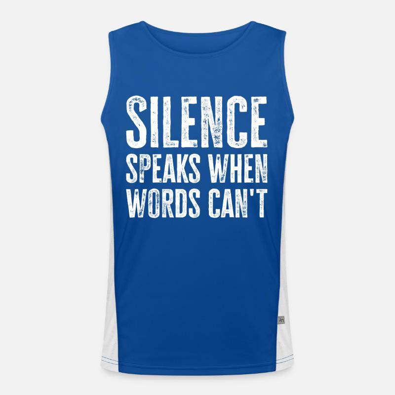 Silence Speaks When Words Can't - Deep Thinker Men's Functional Contrast Tank Top 