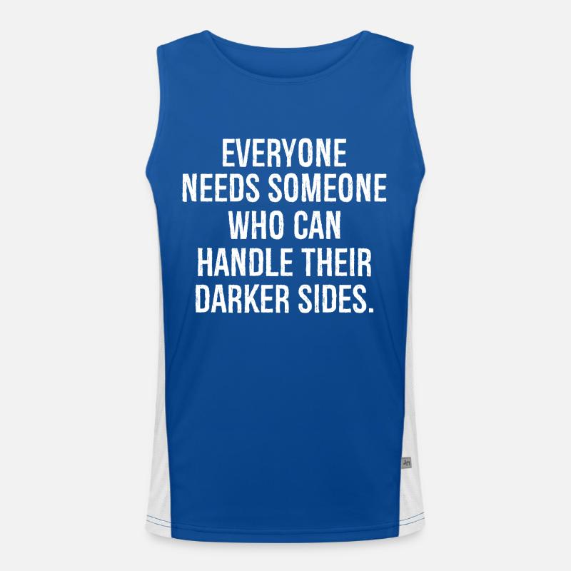 everyone needs someone who can handle their drone Men's Functional Contrast Tank Top 