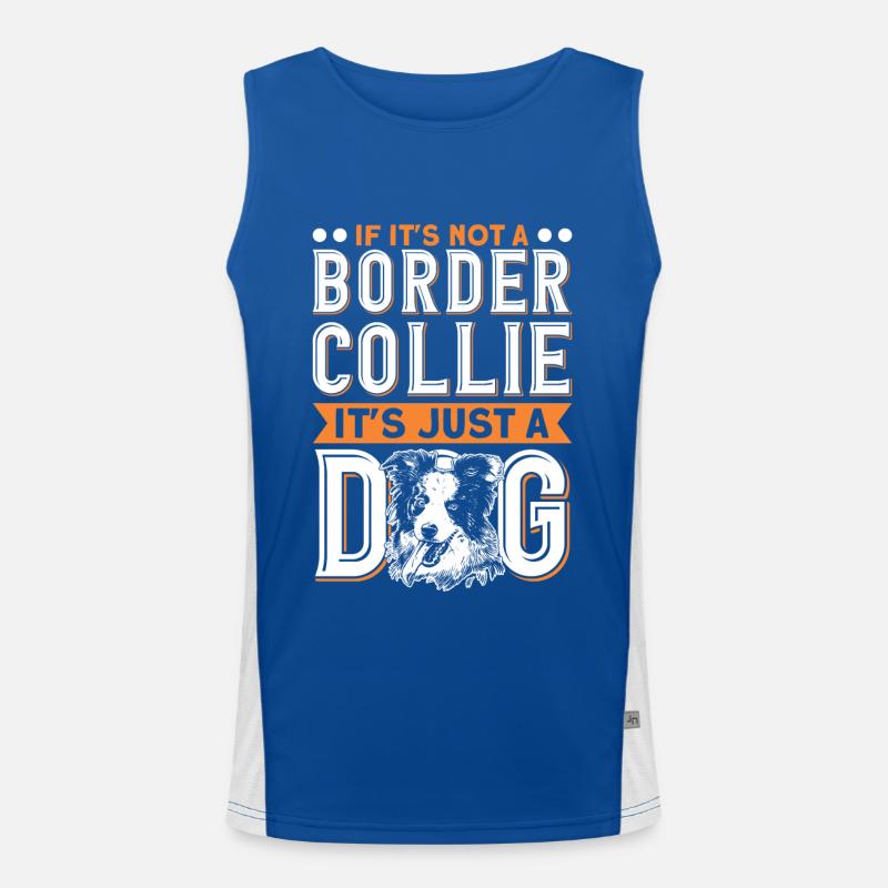 Wenn es nicht ein Border Collie ist Funktionelles Kontrast-Tank Top für Männer 