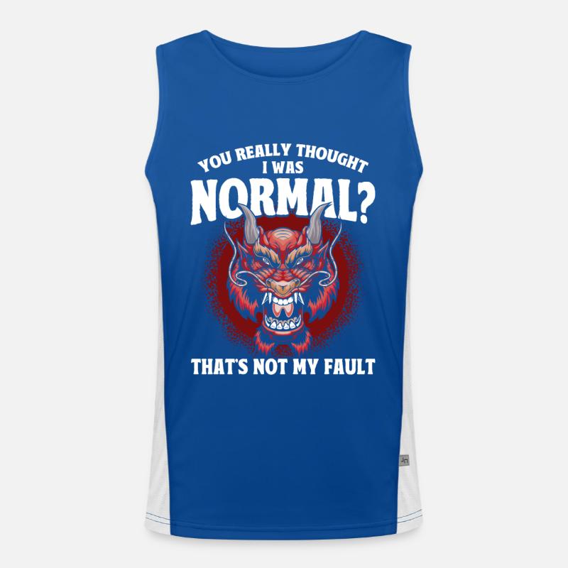 Du dachtest wirklich, ich sei normal Drache Funktionelles Kontrast-Tank Top für Männer 