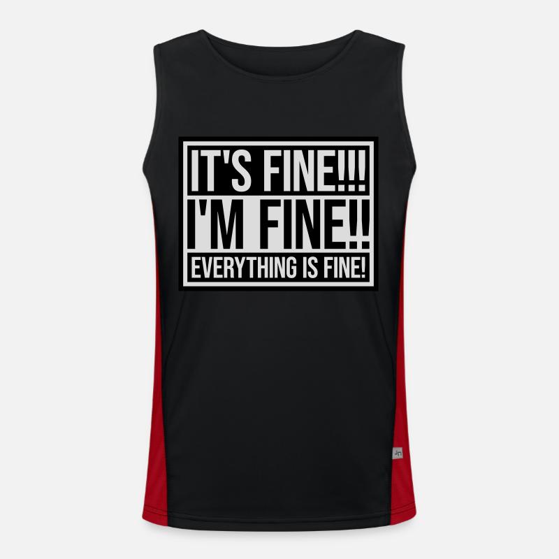 everything is fine Zitat Funktionelles Kontrast-Tank Top für Männer 
