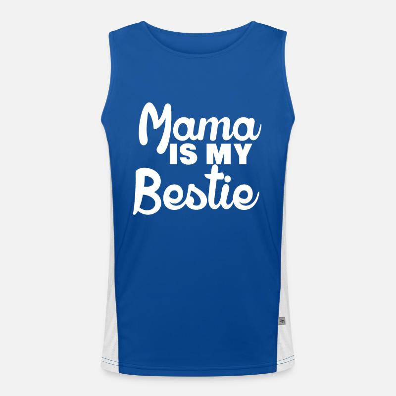 Mama is my Bestie Mutter ist die tollste Mami mom Funktionelles Kontrast-Tank Top für Männer 