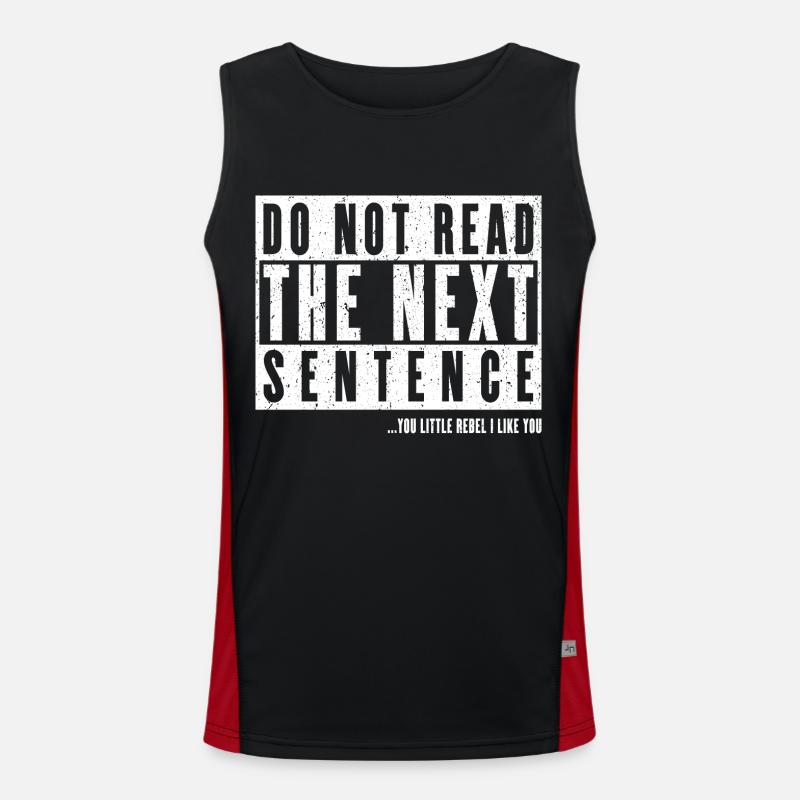 Cooler Spruch: Do Not Read - Lustiges Design Funktionelles Kontrast-Tank Top für Männer 