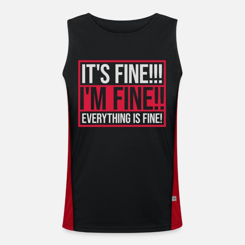everything is fine quote Men's Functional Contrast Tank Top 