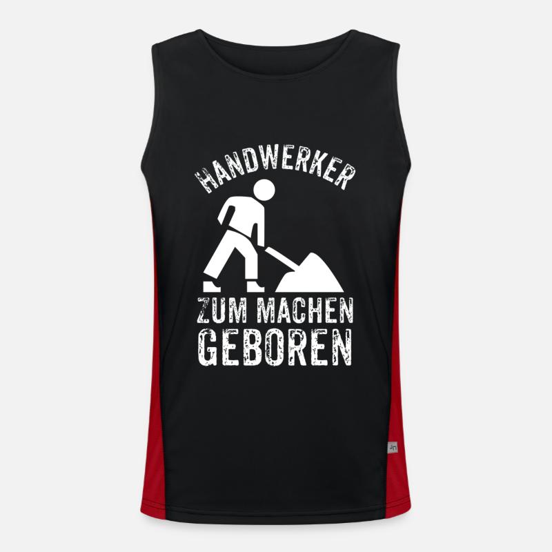 Handwerker Geschenke - Handwerker zum machen Funktionelles Kontrast-Tank Top für Männer 