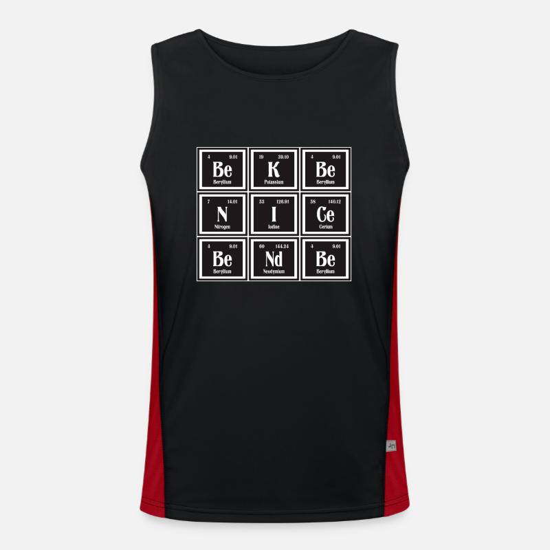 Sei nett Sei freundlich | Periodensystem der Elemente Funktionelles Kontrast-Tank Top für Männer 
