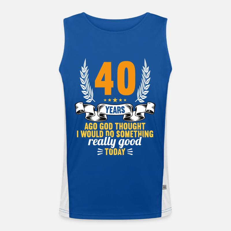 40 years ago God thought good 40 birthday Men's Functional Contrast Tank Top 