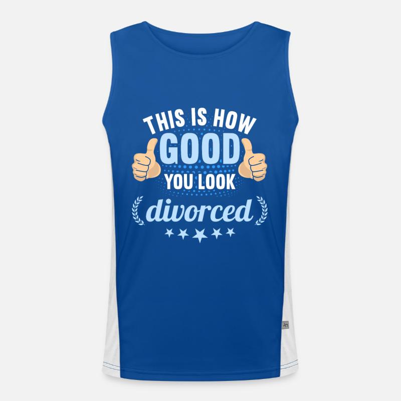 This is how good you look divorced Scheidungs Funktionelles Kontrast-Tank Top für Männer 
